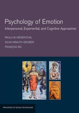 Psychology of Emotion Interpersonal, Experiential, and Cognitive Approaches  9781841694023 Front Cover
