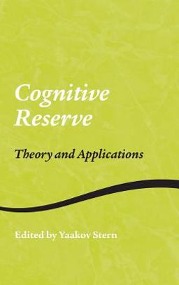 Cognitive Reserve Theory and Applications  9781841694740 Front Cover