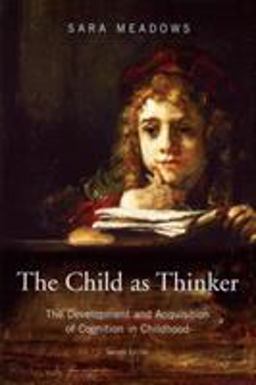 The Child As Thinker