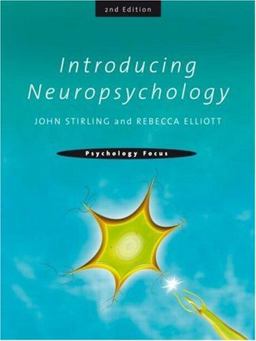 Introducing Neuropsychology 2nd Edition 2nd 9781841696546 Front Cover