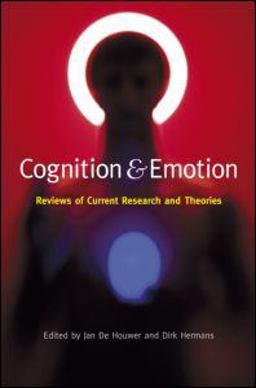 Cognition and Emotion Reviews of Current Research and Theories  9781841698717 Front Cover
