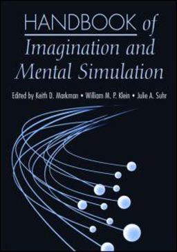 Handbook of Imagination and Mental Simulation  9781841698878 Front Cover