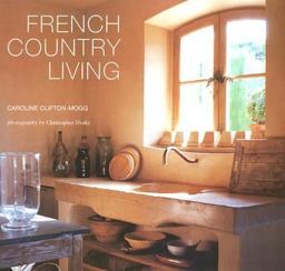 French Country Living  9781841726021 Front Cover