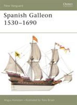 Spanish Galleon 1530-1690  9781841766379 Front Cover