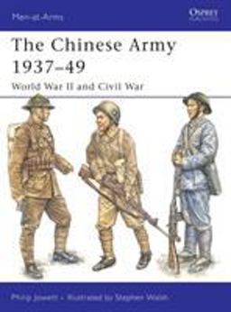 Chinese Army 1937-49 World War II and Civil War  9781841769042 Front Cover