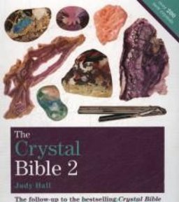 The Crystal Bible Volume 2