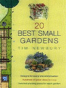 20 Best Small Gardens 20 Best Small Gardens