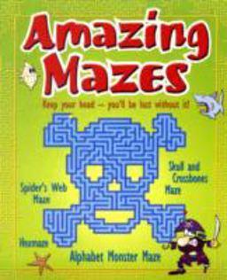 Amazing Mazes