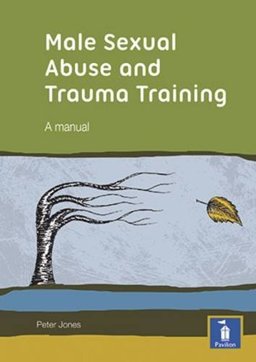Male Sexual Abuse and Trauma Training