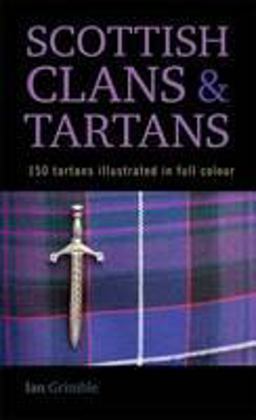 Scottish Clans and Tartans