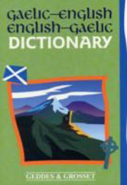 Gaelic-English English-Gaelic Dictionary  9781842055915 Front Cover