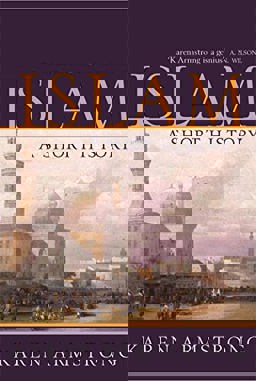 Islam (Universal History)  9781842125830 Front Cover