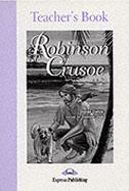 Robinson Crusoe Robinson Crusoe