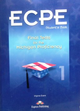 Final Tests 1 for Michigan Certificate of Proficiency in English