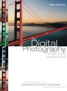 The Digital Photography Manual