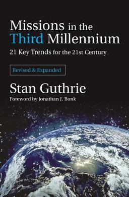 Missions in the Third Millennium 21 Key Trends for the 21st Century  9781842270424 Front Cover