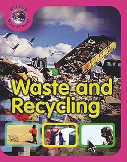 Waste and Recycling