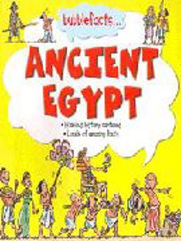 Bubble Facts Ancient Egypt