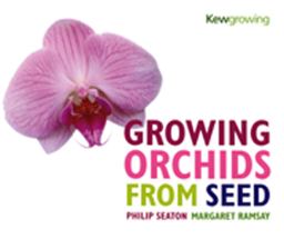 Growing Orchids from Seed  9781842460917 Front Cover