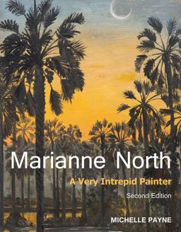 Marianne North A Very Intrepid Painter - Second Edition 2nd 9781842466087 Front Cover