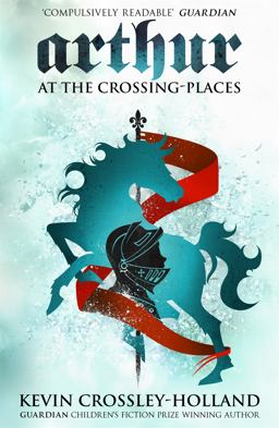 At the Crossing-places (Arthur)  9781842552001 Front Cover