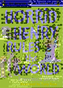 Horrid Henry Rules the World  9781842556122 Front Cover