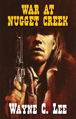 War at Nugget Creek