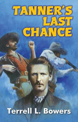 Tanner's Last Chance