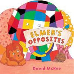 Elmer's Opposites