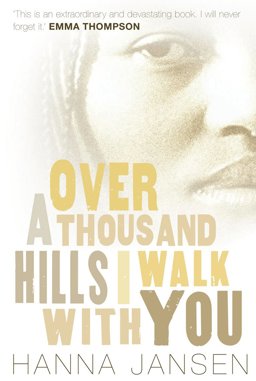 Over a Thousand Hills, I Walk with You  9781842706732 Front Cover