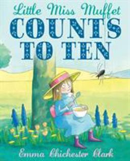Little Miss Muffet Counts to Ten  9781842709559 Front Cover
