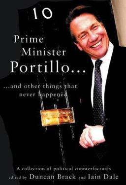 Prime Minister Portillo...