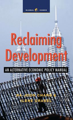Reclaiming Development An Alternative Economic Policy Manual  9781842772010 Front Cover