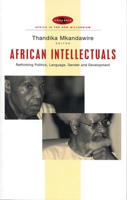 African Intellectuals Rethinking Politics, Language, Gender and Development  9781842776216 Front Cover