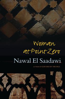 Woman at Point Zero 2nd 9781842778739 Front Cover