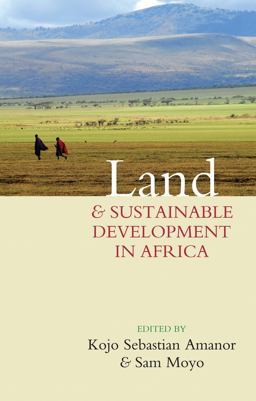Land and Sustainable Development in Africa  9781842779132 Front Cover