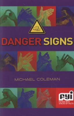 Danger Signs