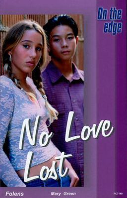 Level B - Set 2 - Book 3 - No Love Lost