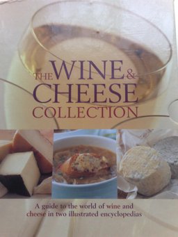 The Wine and Cheese Collection