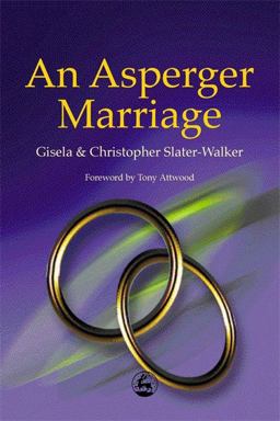 An Asperger Marriage An Asperger Marriage