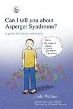 Can I Tell You about Asperger Syndrome? A Guide for Friends and Family  9781843102069 Front Cover