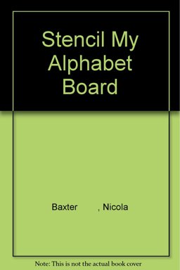 Stencil My Alphabet Board