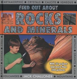 Find Out about Rocks and Minerals