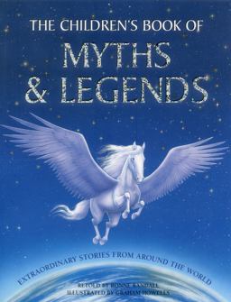 The Children's Book of Myths and Legends