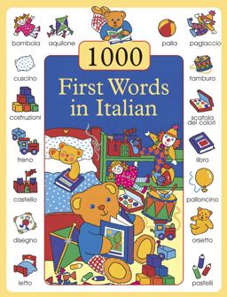 1000 First Words in Italian 1000 First Words in Italian
