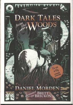 Dark Tales from the Woods  9781843235835 Front Cover
