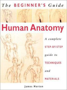The Beginner's Guide to Human Anatomy