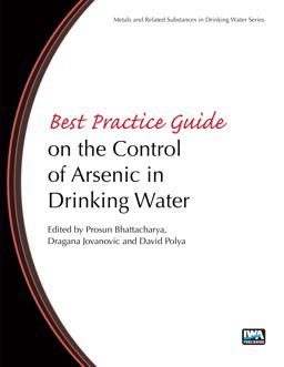 Best Practice Guide on the Control of Arsenic in Drinking Water