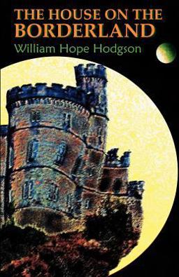 House on the Borderland