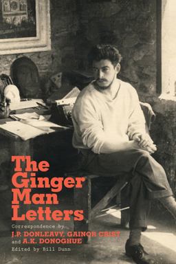 The Ginger Man Letters The Ginger Man Letters